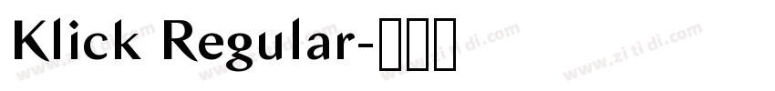 Klick Regular字体转换